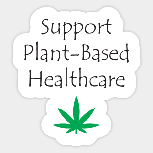 Support Plant-Based Healthcare Sticker